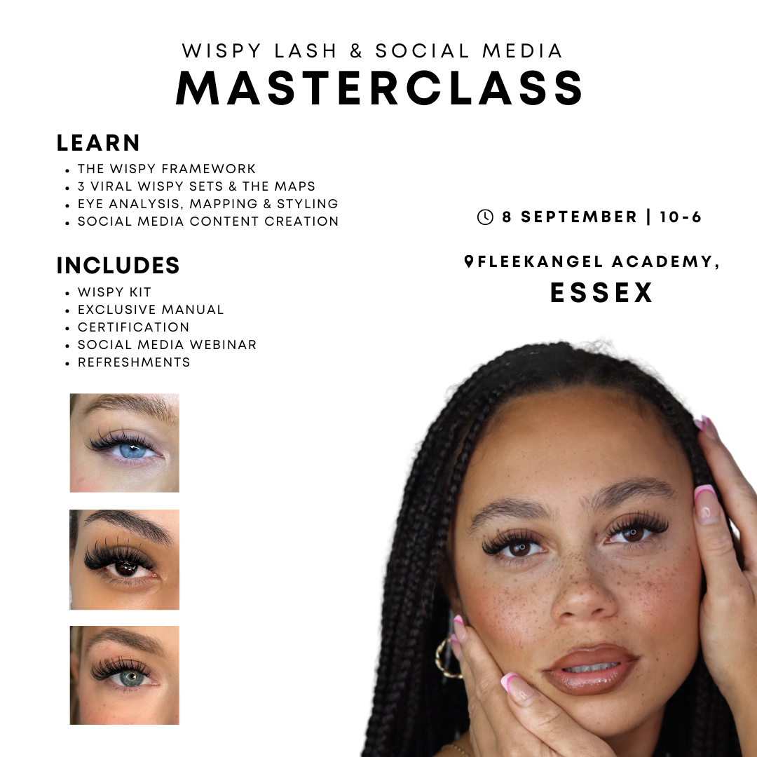 The Wispy Lash & Social Media Masterclass; ESSEX